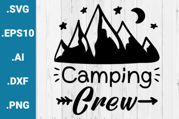 Download Camping Crew SVG, Cricut Quote Graphic - Graphic Collection