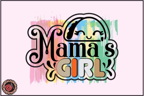 Download Mama's Girl Sublimation Png - Sublimation Collection