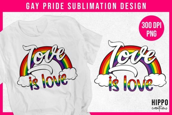 Download Love is Love Gay Pride Sublimation PNG - Sublimation Collection