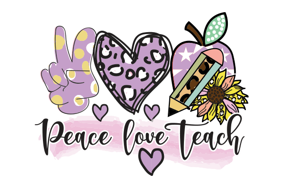 Download Peace Love Teach Sublimation Design - Sublimation Collection