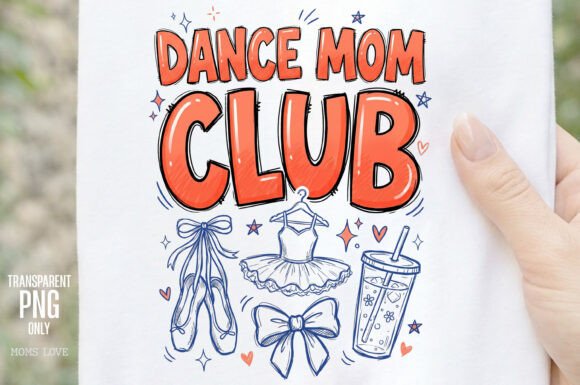 Download Dance Mom Club PNG Sublimation - Sublimation Collection