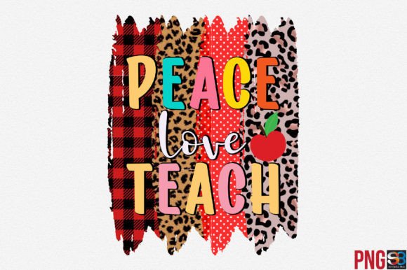 Download Peace Love Teach Png Sublimation - Sublimation Collection