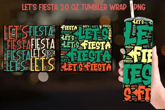 Download Let's Fiesta Tumbler Sublimation PNG - Sublimation Collection