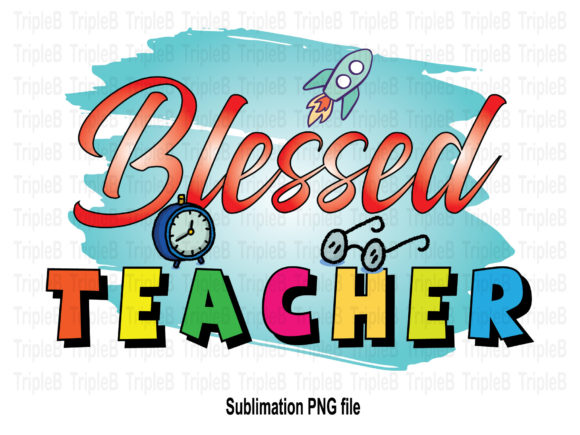 Download Blessed Teacher Sublimation Designs - Sublimation Collection