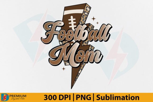 Download Football Mom PNG Sublimation Mama Design - Sublimation Collection