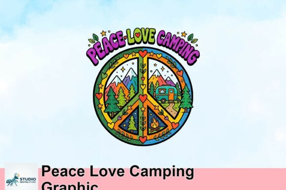 Download Peace Love Camping Graphic - Graphic Collection